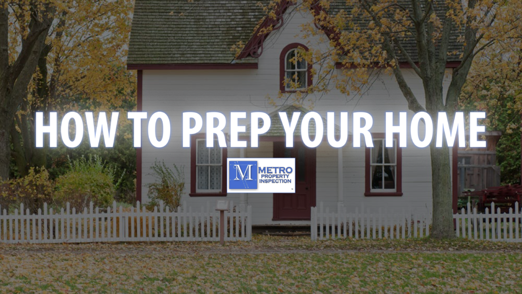 How To Prepare For Your Home Inspection