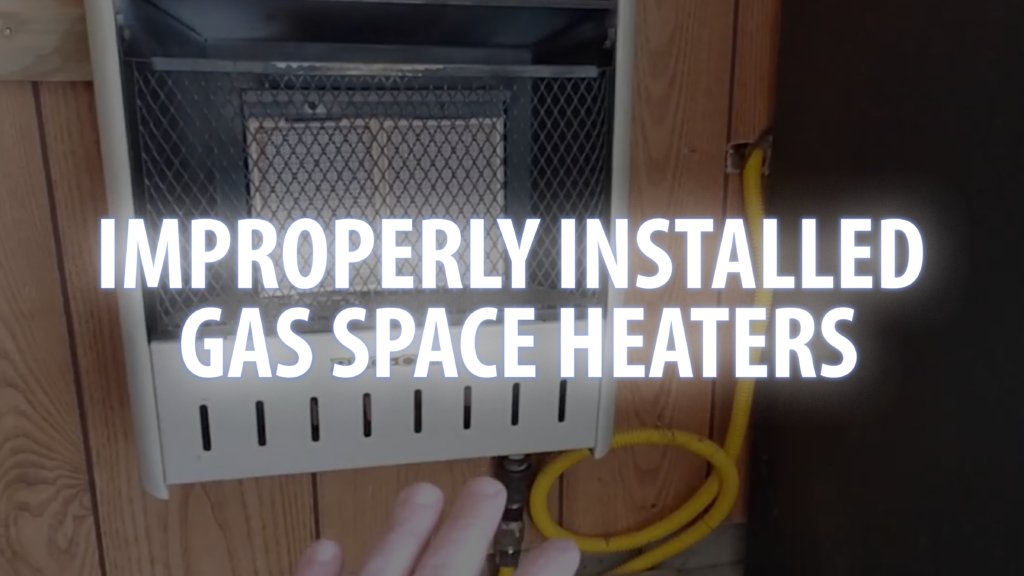 Improperly Installed Gas Space Heaters