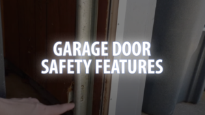 Garage Door Safety Features