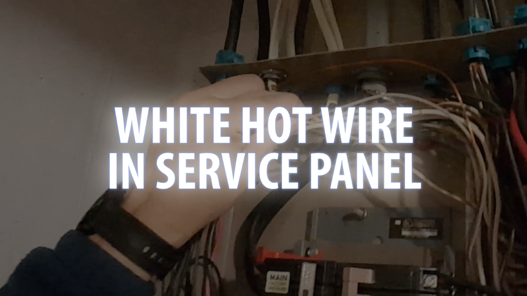 White Hot Wire In Service Panel